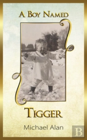 A Boy Named Tigger