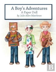A Boy'S Adventures: A Paper Doll