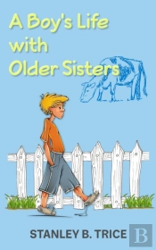A Boy'S Life With Older Sisters