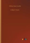 A Boy'S Town