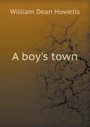 A Boy'S Town