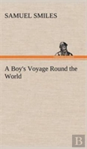 A Boy'S Voyage Round The World