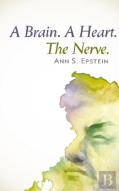 A Brain. A Heart. The Nerve