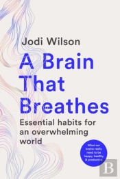 A Brain That Breathes