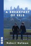 A Breakfast Of Eels