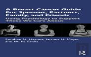 A Breast Cancer Guide For Spouses, Partners, Friends, And Family