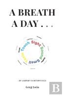 A Breath A Day . . .