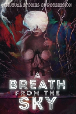 Bertrand.pt - A Breath From The Sky: Unusual Stories Of Possession