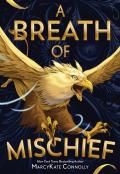 A Breath Of Mischief
