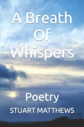 A Breath Of Whispers