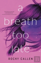 A Breath Too Late