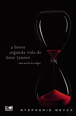 Bertrand.pt - A Breve Segunda Vida de Bree Tanner