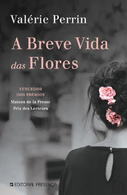 Bertrand.pt - A Breve Vida Das Flores
