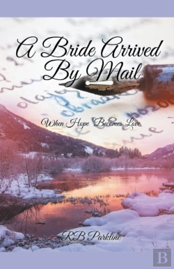Bertrand.pt - A Bride Arrived By Mail