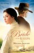 A Bride For Keeps