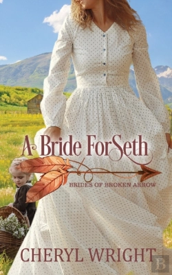 Bertrand.pt - A Bride For Seth