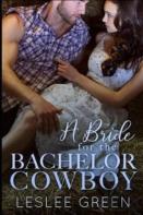 A Bride For The Bachelor Cowboy