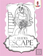 A Brides Escape