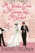A Bride'S Guide To Marriage And Murder