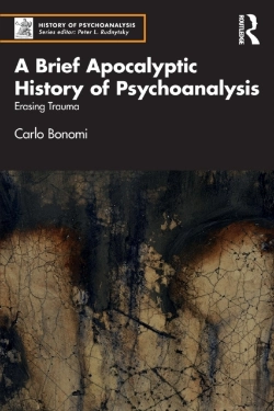 Bertrand.pt - A Brief Apocalyptic History Of Psychoanalysis