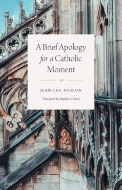 Bertrand.pt - A Brief Apology For A Catholic Moment