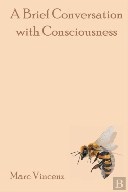 Bertrand.pt - A Brief Conversation With Consciousness