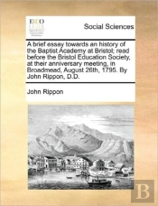 A Brief Essay Towards An History Of The