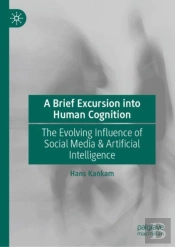 A Brief Excursion Into Human Cognition