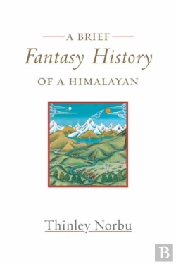 Bertrand.pt - A Brief Fantasy History Of A Himalayan