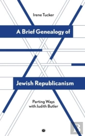 A Brief Genealogy Of Jewish Republicanis