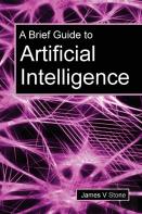 A Brief Guide To Artificial Intelligence