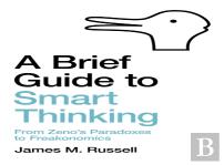 A Brief Guide To Smart Thinking