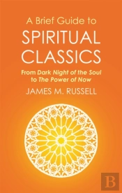 A Brief Guide To Spiritual Classics