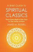 A Brief Guide To Spiritual Classics