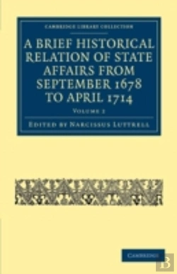 Bertrand.pt - A Brief Historical Relation Of State Affairs From September 1678 To April 1714