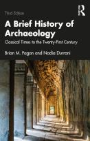 A Brief History Of Archaeology