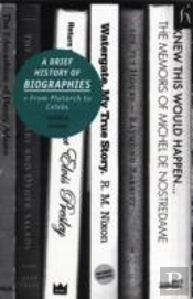 A Brief History Of Biographies