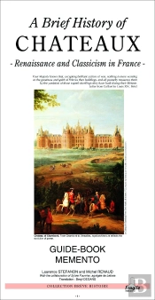 A Brief History Of Chateaux, Renaissance And Classicism In France