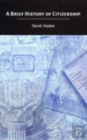 A Brief History Of Citizenship