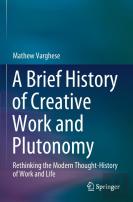 A Brief History Of Creative Work And Plutonomy