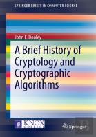 A Brief History Of Cryptology And Cryptographic Algorithms