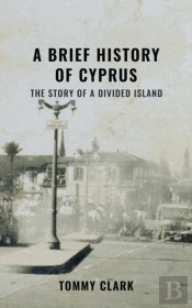 A Brief History Of Cyprus