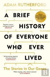 A Brief History Of Everyone Who Ever Lived