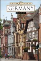 A Brief History Of Germany