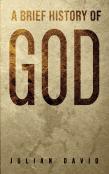 A Brief History Of God