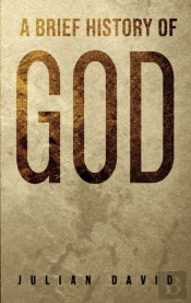 A Brief History Of God