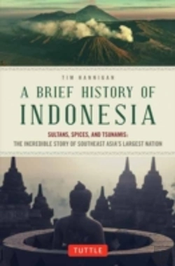 Bertrand.pt - A Brief History Of Indonesia