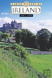 A Brief History Of Ireland