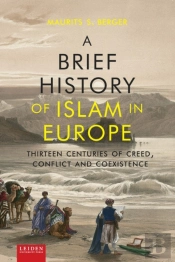 A Brief History Of Islam In Europe