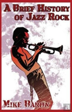 Bertrand.pt - A Brief History Of Jazz Rock